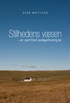 Sara Maitland: Stilhedens v�sen
